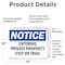 Signmission Entering Private Property Stay On Trail OSHA Notice Sign, Vinyl Decal, 14in W x 10in L, 2PK OS-2PACK-NS-D-1014-L-12090 - alternate 2